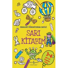 Sarı Kitabım - Renkleri Öğreniyorum Serisi