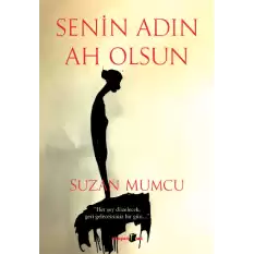 Senin Adın Ah Olsun