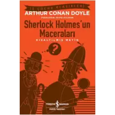 Sherlock Holmes’un Maceraları (Kısaltılmış Metin)