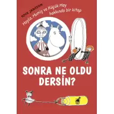 Sonra Ne Oldu Dersin?