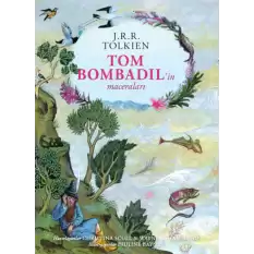 Tom Bombadil’in Maceraları (Ciltli)
