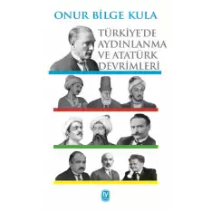 Türkiyede Aydınlanma ve Atatürk Devrimleri