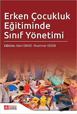 Erken Çocukluk Eğitiminde Sınıf Yönetimi