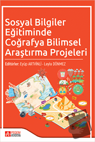 Sosyal Bilgiler Eğitiminde Coğrafya Bilimsel Araştırma Projeleri