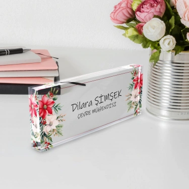 Kişiye Özel Çiçekli Masa Isimliği, Çiçek Desenli Hediye Ofis Dekoratif Masa Üstü Isimlik