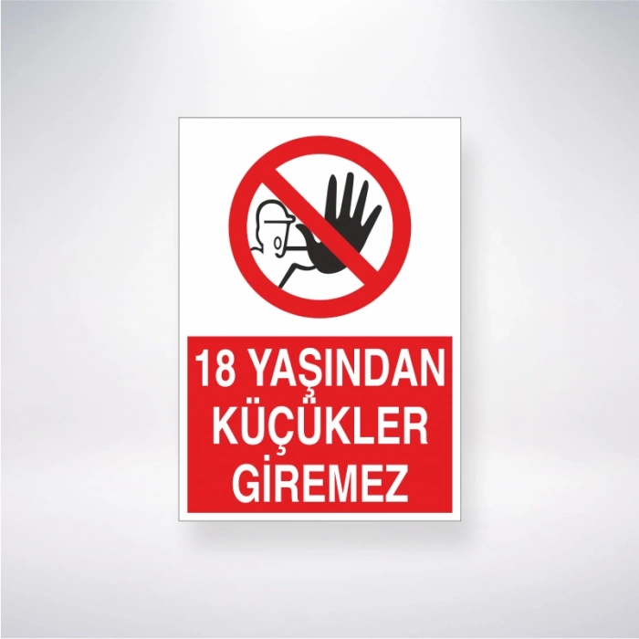 18 Yaşından Küçükler Giremez Sticker 20X28 Cm