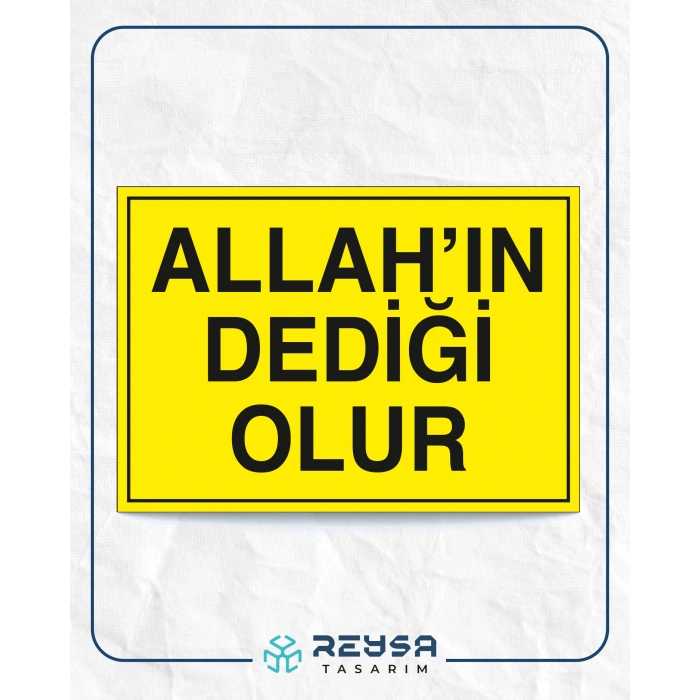 Allahın Dediği Olur Sticker 20X28 Cm