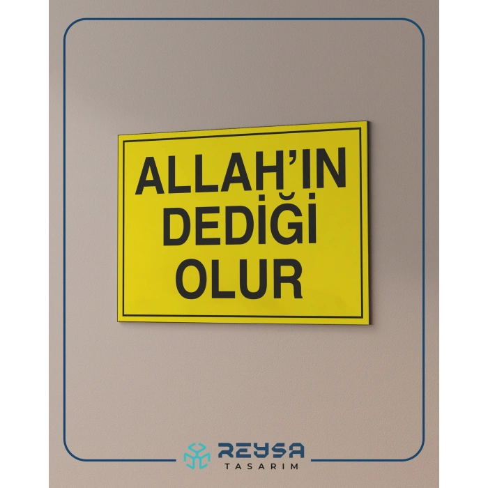 Allahın Dediği Olur Sticker 20X28 Cm