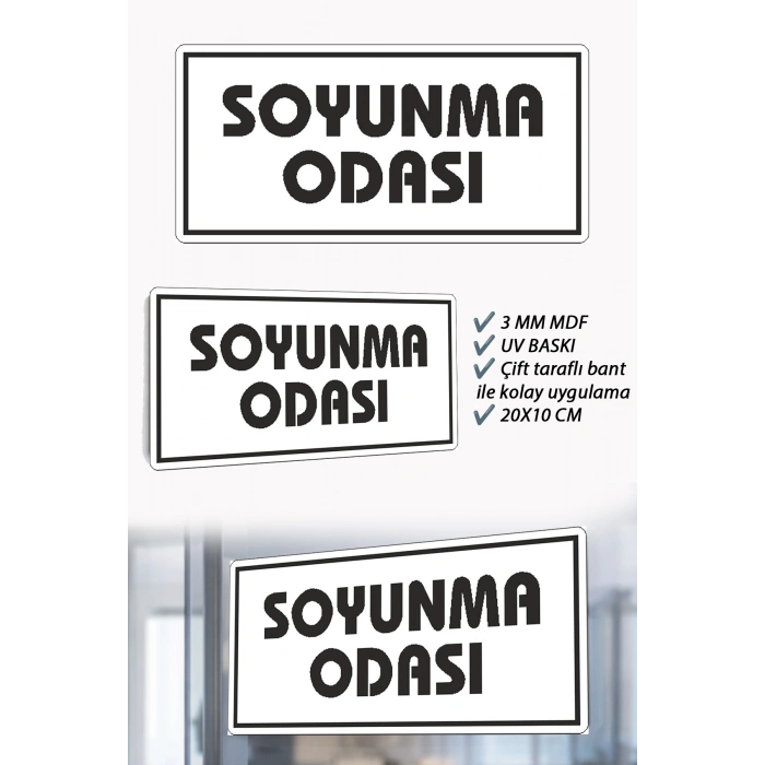Soyunma Odası Yazılı Beyaz MDF Kapı Levhası