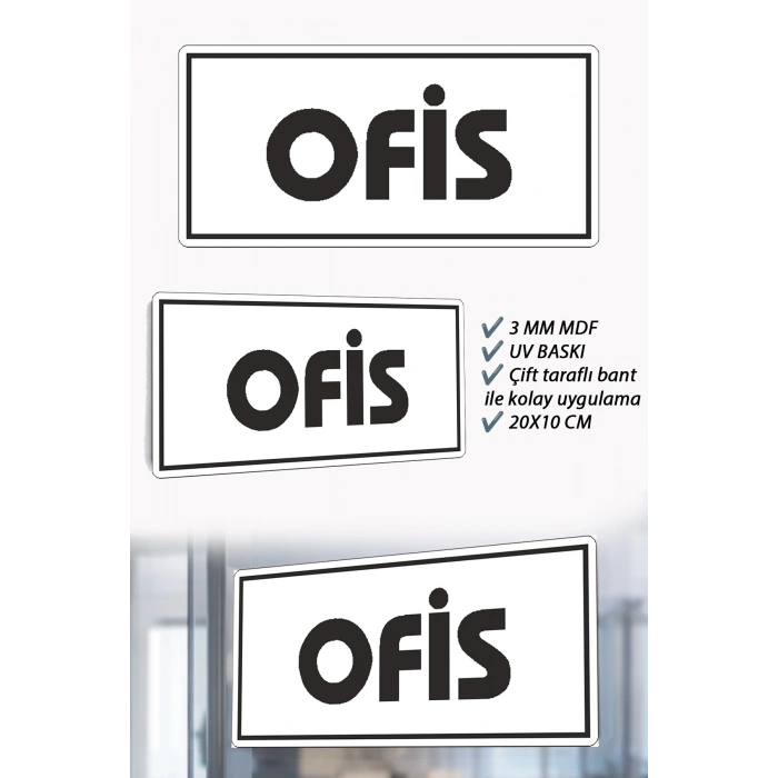 Ofis Yazılı Beyaz MDF Kapı Levhası