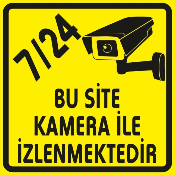 7/24 Bu Site Kamera ile İzlenmektedir Sticker 20X28 Cm