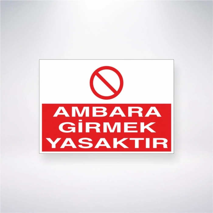 Ambara Girmek Kesinlikle Yasaktır Sticker 20X28 Cm