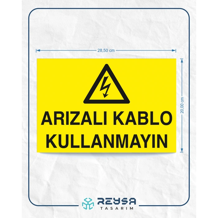 Arızalı Kablo Kullanmayınız Sticker 20X28 Cm