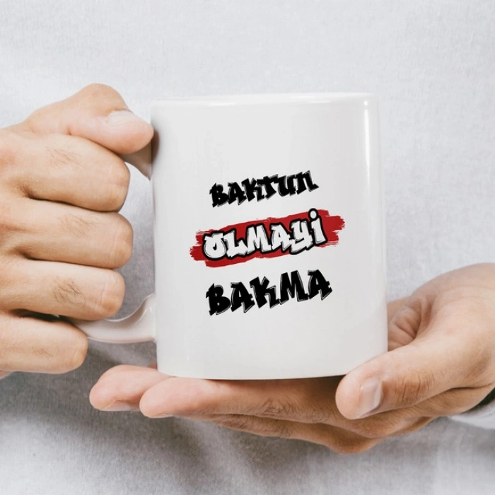 Baktin Olmayi Bakma Kupa Baskı