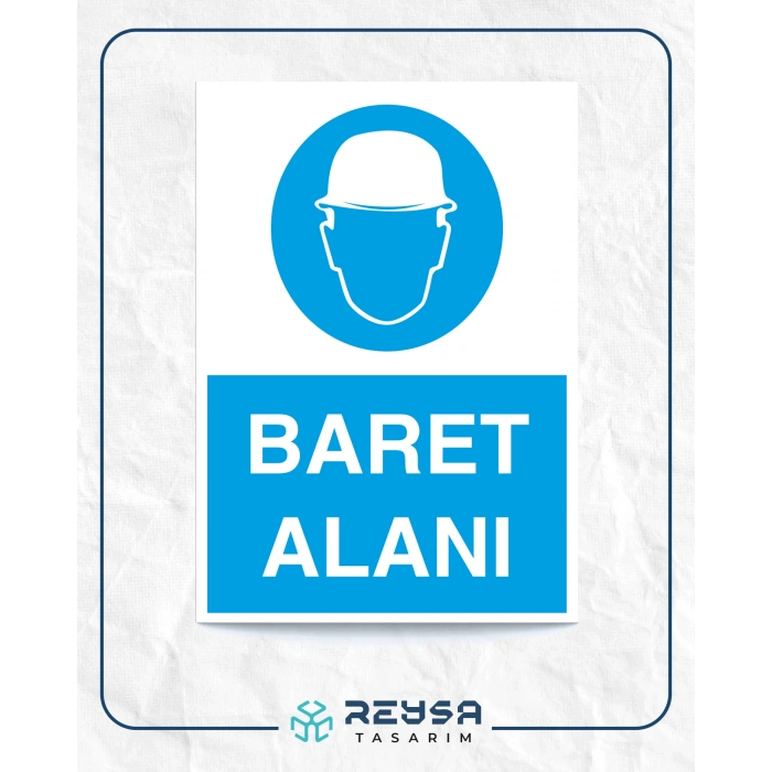 Baret Alanı İş Güvenlik Panosu Sticker 20X28 Cm