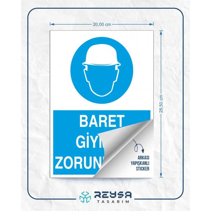 Baret Giymek Zorunludur İş Güvenlik Panosu Sticker 20X28 Cm