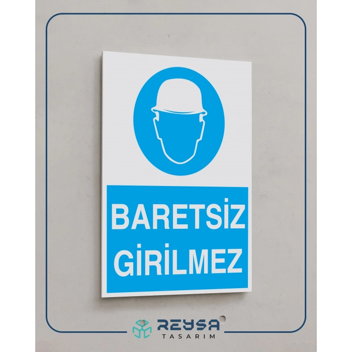 Baretsiz Girilmez İş Güvenlik Panosu Sticker 20X28 Cm