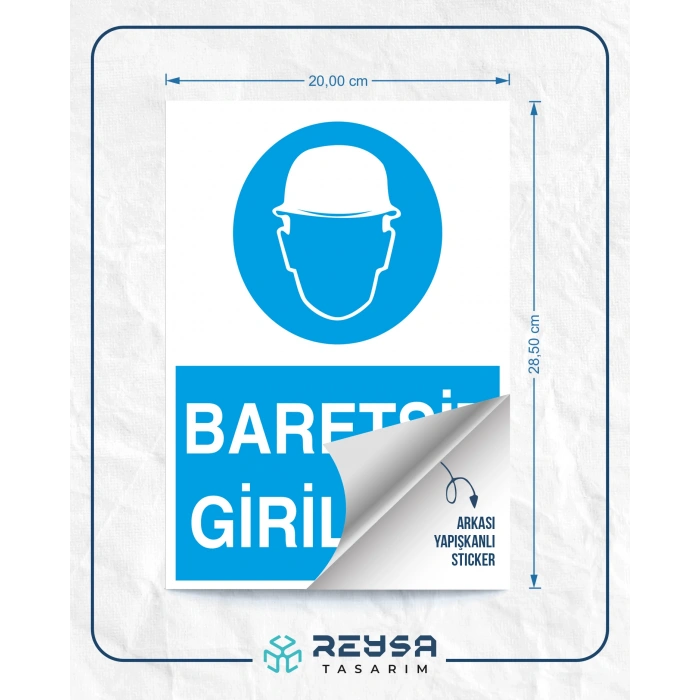 Baretsiz Girilmez İş Güvenlik Panosu Sticker 20X28 Cm