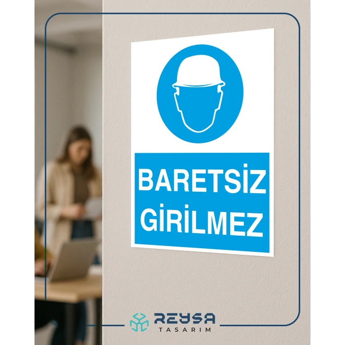 Baretsiz Girilmez İş Güvenlik Panosu Sticker 20X28 Cm