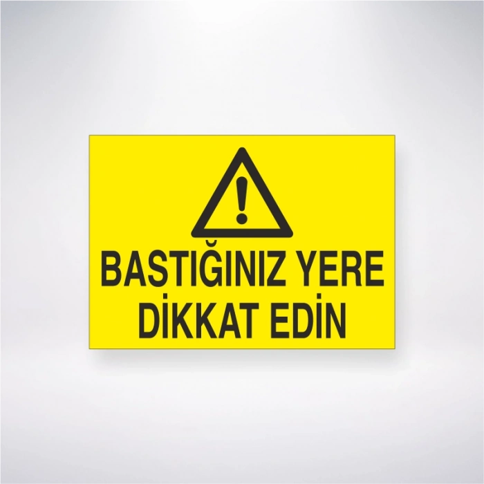 Bastığınız Yere Dikkat Edin Sticker 20X28 Cm