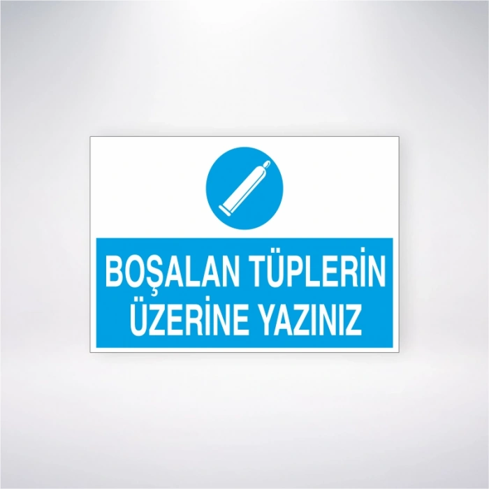 Boşalan Tüplerin Üzerine Yazınız Sticker 20X28 Cm