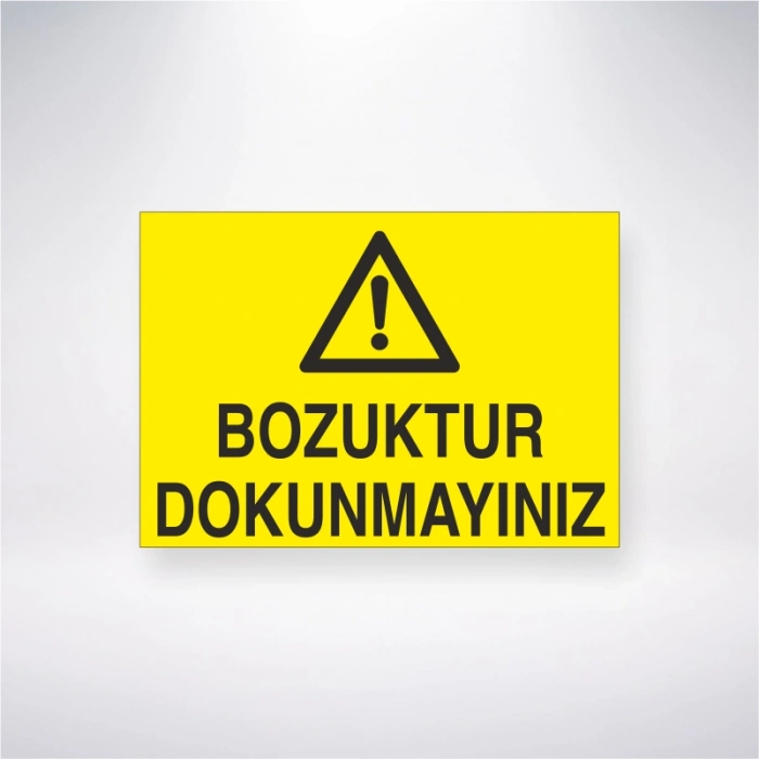 Bozuktur Dokunmayınzı Sticker 20X28 Cm
