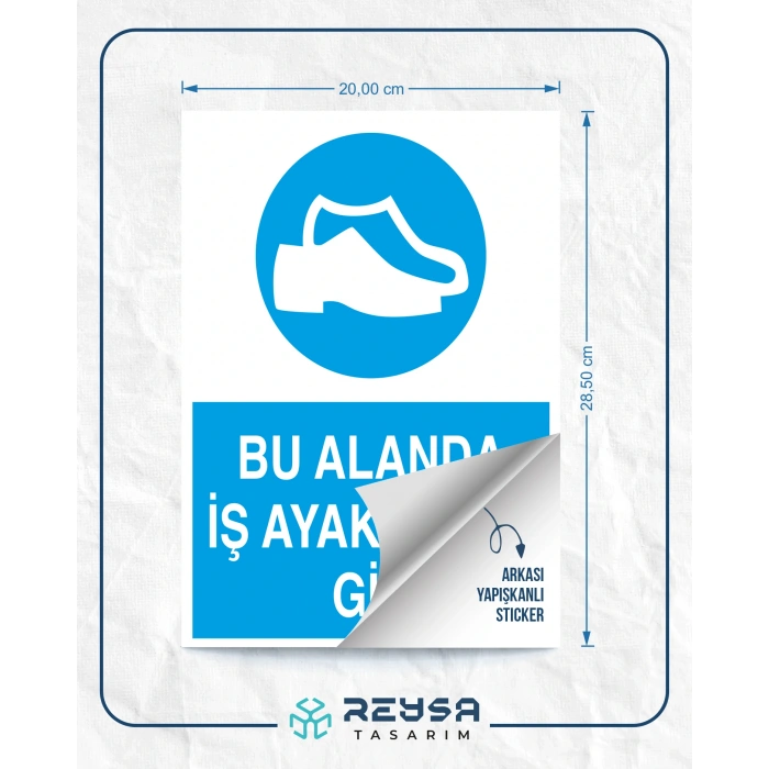 Bu Alanda İş Ayakkabısı Giy Sticker 20X28 Cm