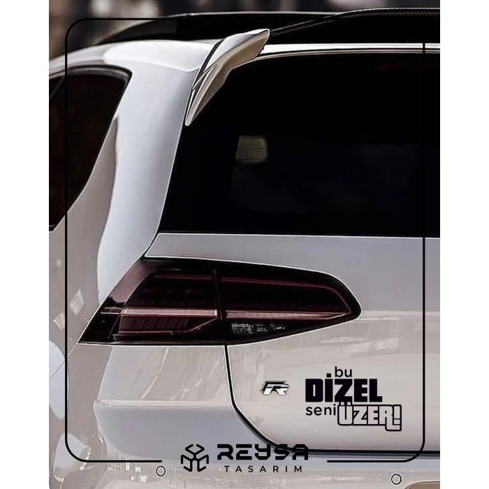 Bu Dizel Seni Üzer Oto Cam Sticker 17x17 Cm Siyah
