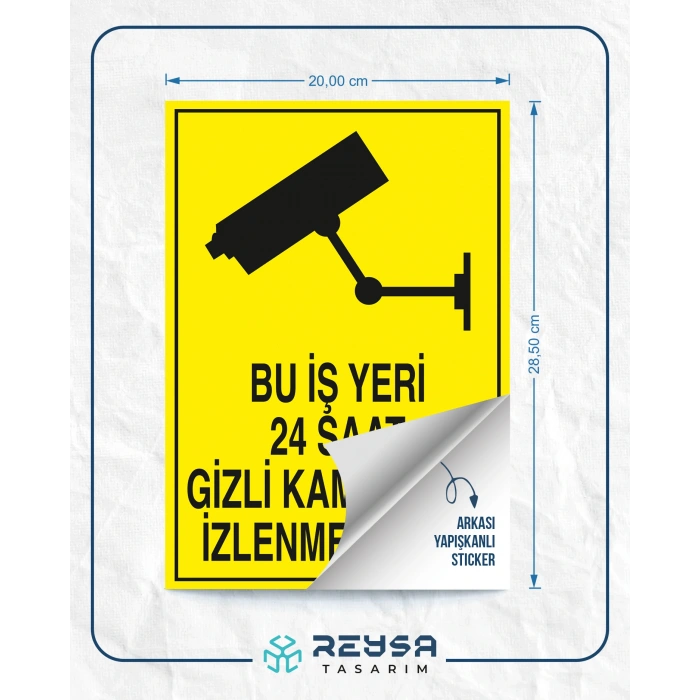Bu İş Yeri 24 Saat Gizli Kamera İle İzlenmektedir Sticker 20X28 Cm