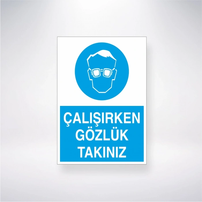 Çalışırken Gözlük Takınız Sticker 20X28 Cm