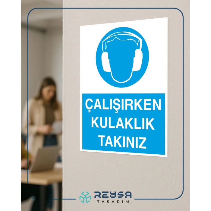 Çalışırken Kulaklık Takınız Sticker 20X28 Cm