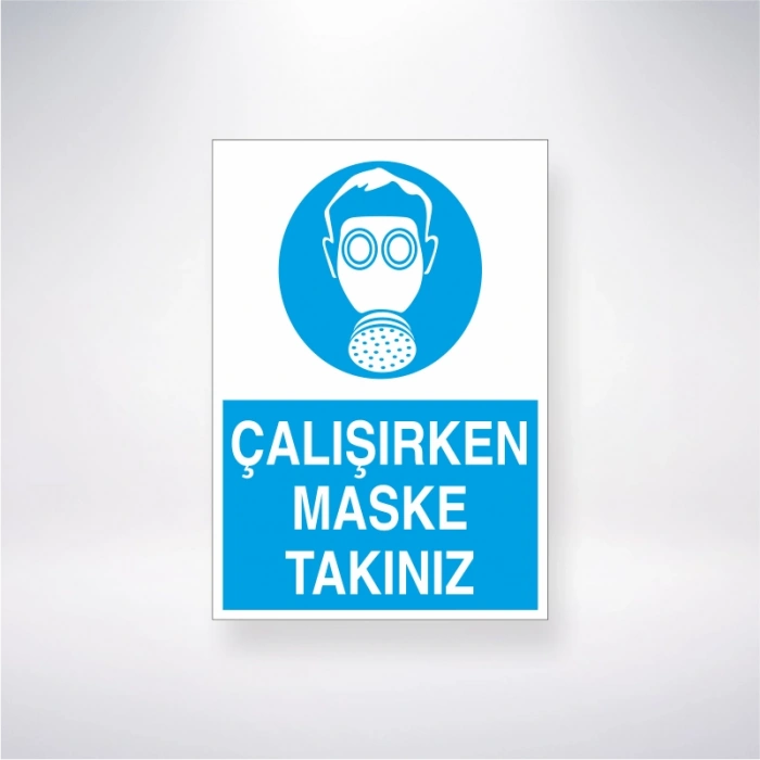 Çalışırken Maske Takınız Sticker 20X28 Cm