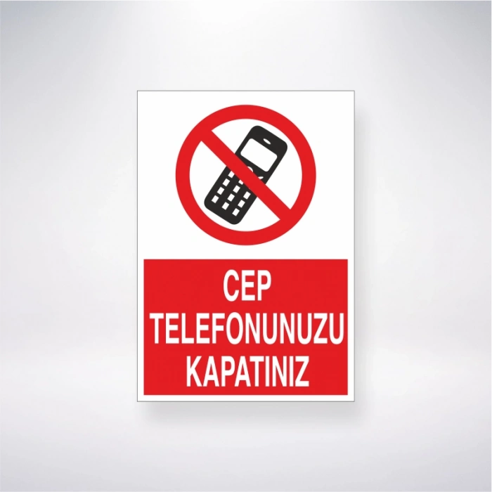 Cep Telefonunu Kapatınız Sticker 20X28 Cm