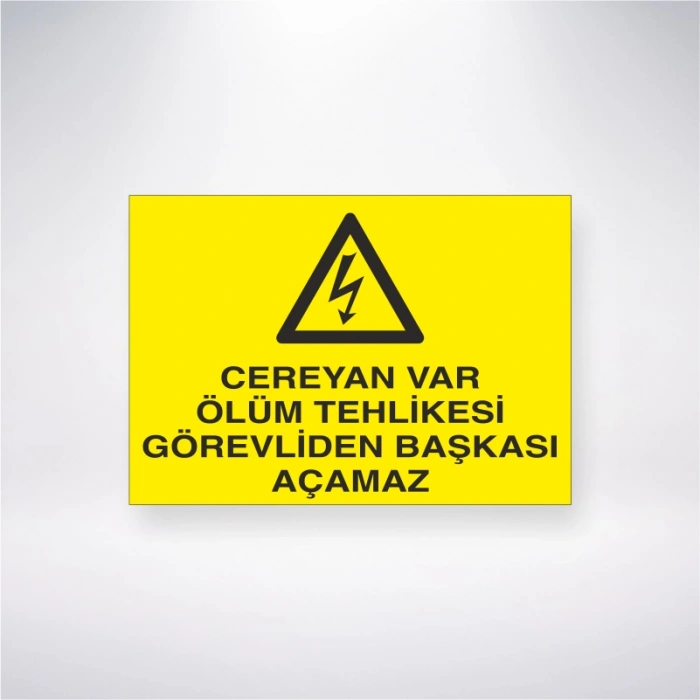 Cereyan Var Ölüm Tehlikesi Görevliden Başkası Açamaz Sticker 20X28 Cm
