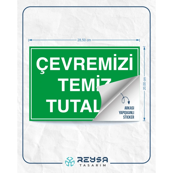 Çevremizi Temiz Tutalım Sticker 20X28 Cm