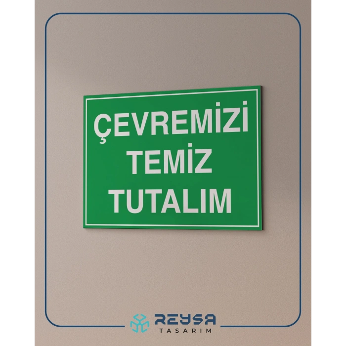 Çevremizi Temiz Tutalım Sticker 20X28 Cm