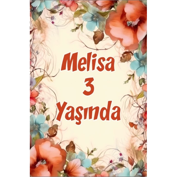 Çiçekler Temalı Doğum Günü Afişi -11 100X150 cm