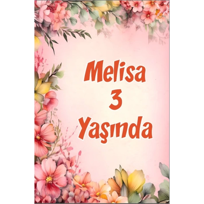 Çiçekler Temalı Doğum Günü Afişi -17 50X70 cm