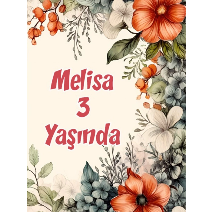 Çiçekler Temalı Doğum Günü Afişi -26 70X100 cm