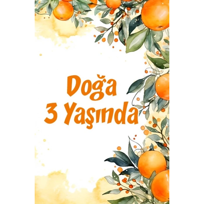 Portakallar Temalı Doğum Günü Afişi 35X50 cm