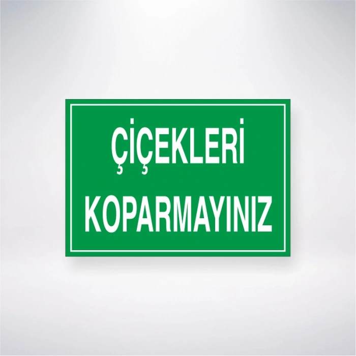 Çiçekleri Koparmayınız Sticker 20X28 Cm