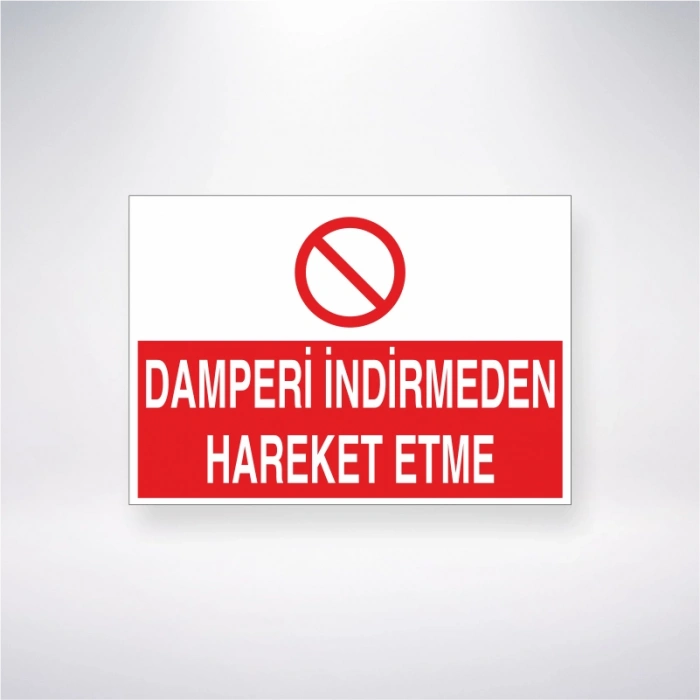 Damperi İndirmeden Hareket Etme Sticker 20X28 Cm
