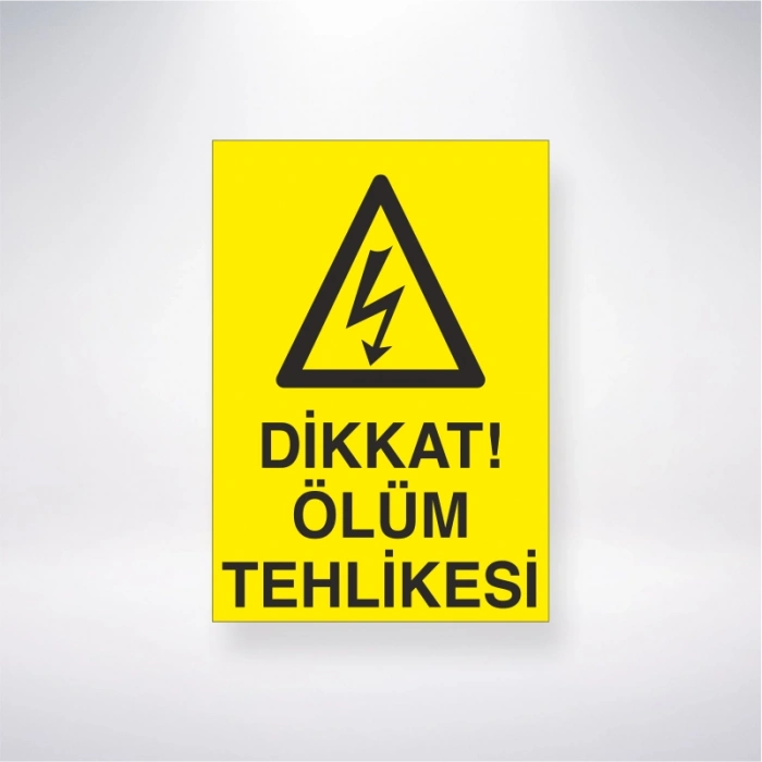 Diikat Ölüm Tehlikesi Sticker 20X28 Cm