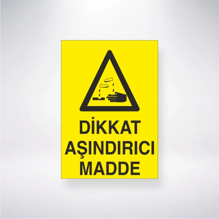 Dikkat Aşındırıcı Madde Sticker 20X28 Cm