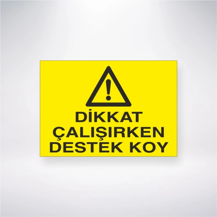 Dikkat Çalışırken Destek Koy Sticker 20X28 Cm