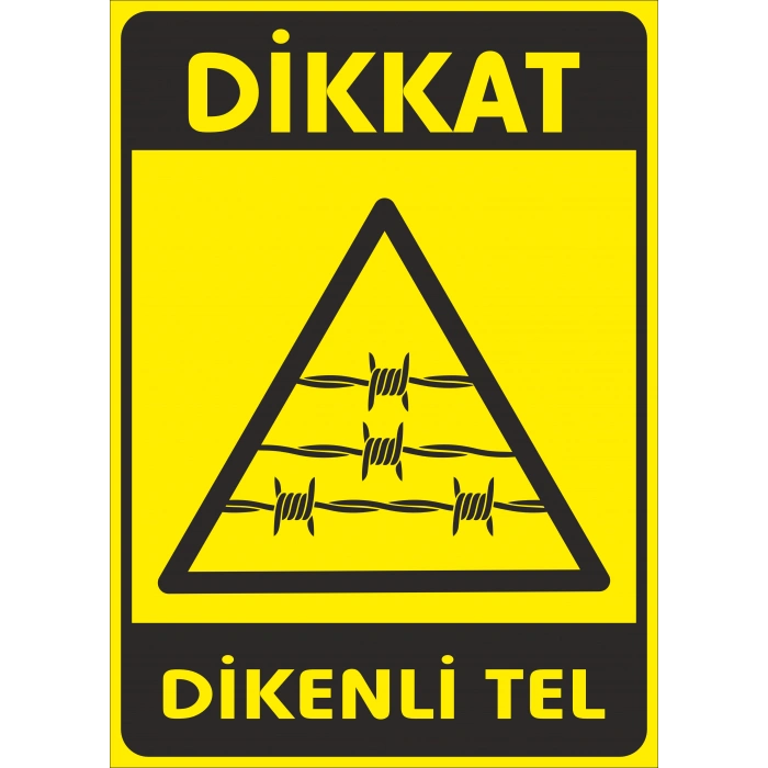 Dikkat Dikenli Tel Sticker 20X28 Cm