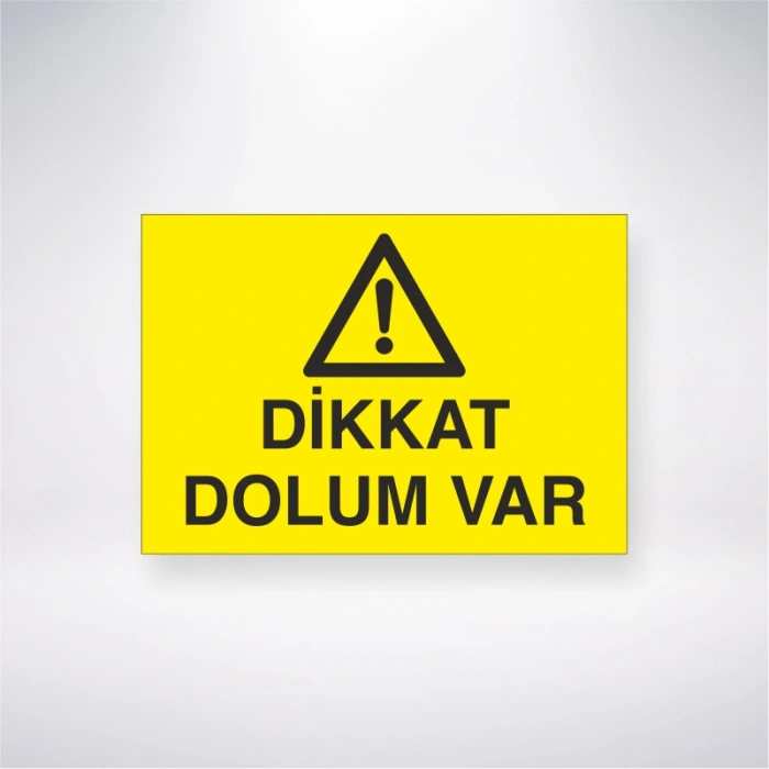 Dikkat Dolum Var Sticker 20X28 Cm
