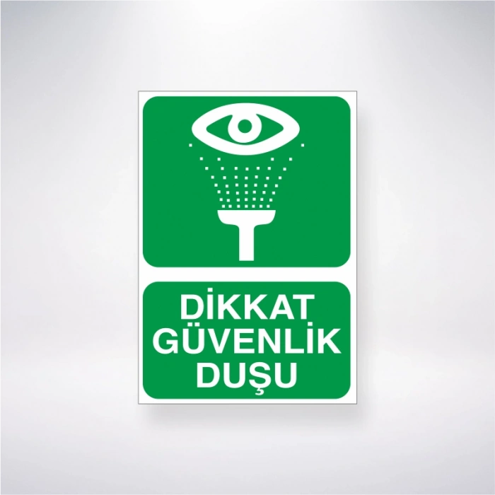 Dikkat Güvenlik Duşu Sticker 20X28 Cm