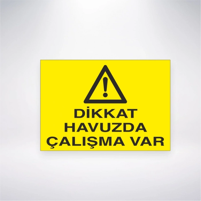 Dikkat Havuzda Çalışma Var Sticker 20X28 Cm