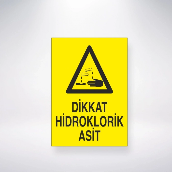 Dikkat Hidroklorik Asit Sticker 20X28 Cm